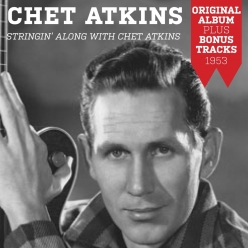 Chet Atkins - Stringin Along